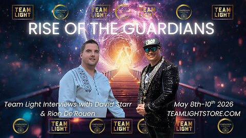 "Upgrading Humanity" - Team Light Interviews - David Starr with Rion De'Rouen