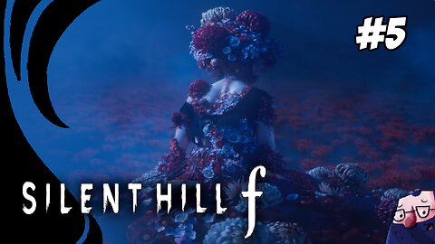 Silent Hill f: Bloom, Doom, and Emotional Damage. [#5] (18+)