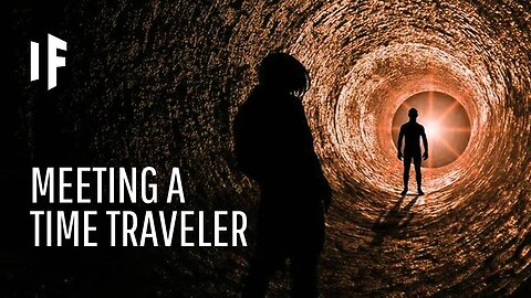 What If You Met a Time Traveler? (The Paradox Encounter)