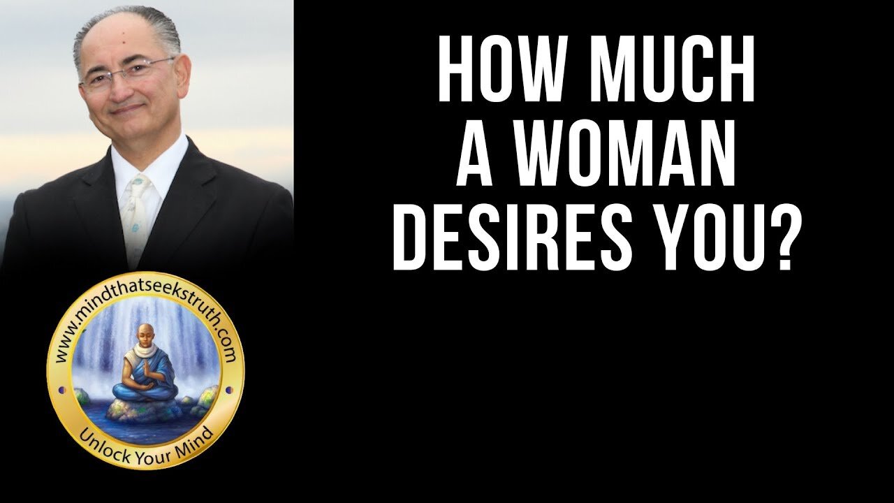 How To Know How Much A Woman Desires You! Q & A Live Talk # 161