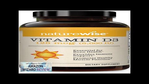 NatureWise Vitamin D3 5000iu (125 mcg) 1 Year Supply for Healthy Muscle Review