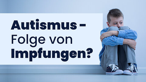 Autismus und Impfung