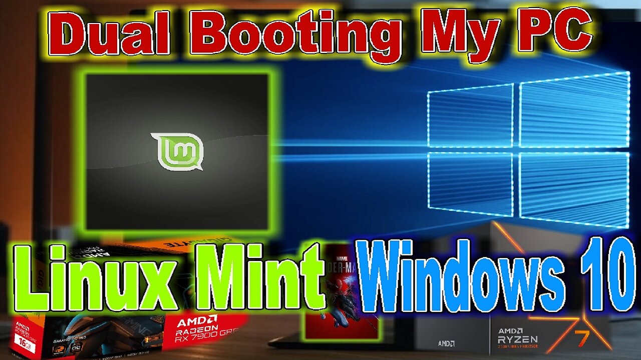 Dual Booting Linux Mint and Windows 10- My Solution for Windows 10 End of Support