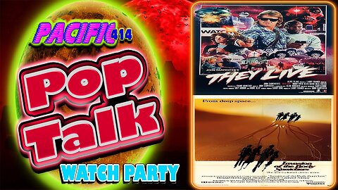 Pacific414 Pop Talk Double Feature Watch Party of They Live & Invasion of the Body Snatchers (1978)