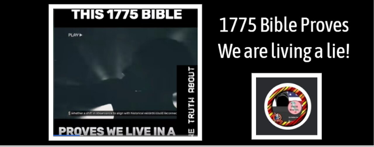 1775 Bible Proves We Live In A Lie They Created!