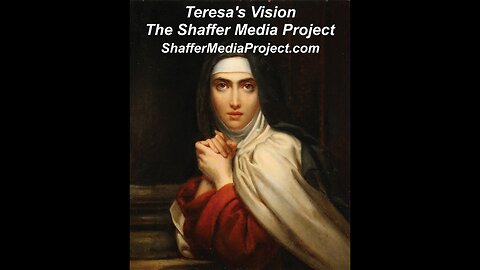 Teresa's Vision (based on the mystical experiences of Saint Teresa of Avilla)