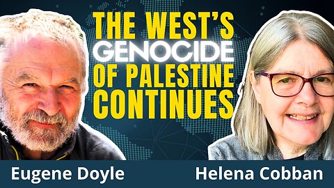 Europe Betrays Flotilla, US Greenlights More Extermination, Israel Impunity | E. Doyle & H. Cobban
