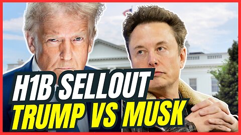 Trump's H1B Pivot: America First Jobs or Globalist Takeover?