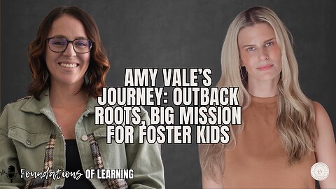 Foster Care, Adoption & Advocacy – Amy Vale’s Inspiring Story