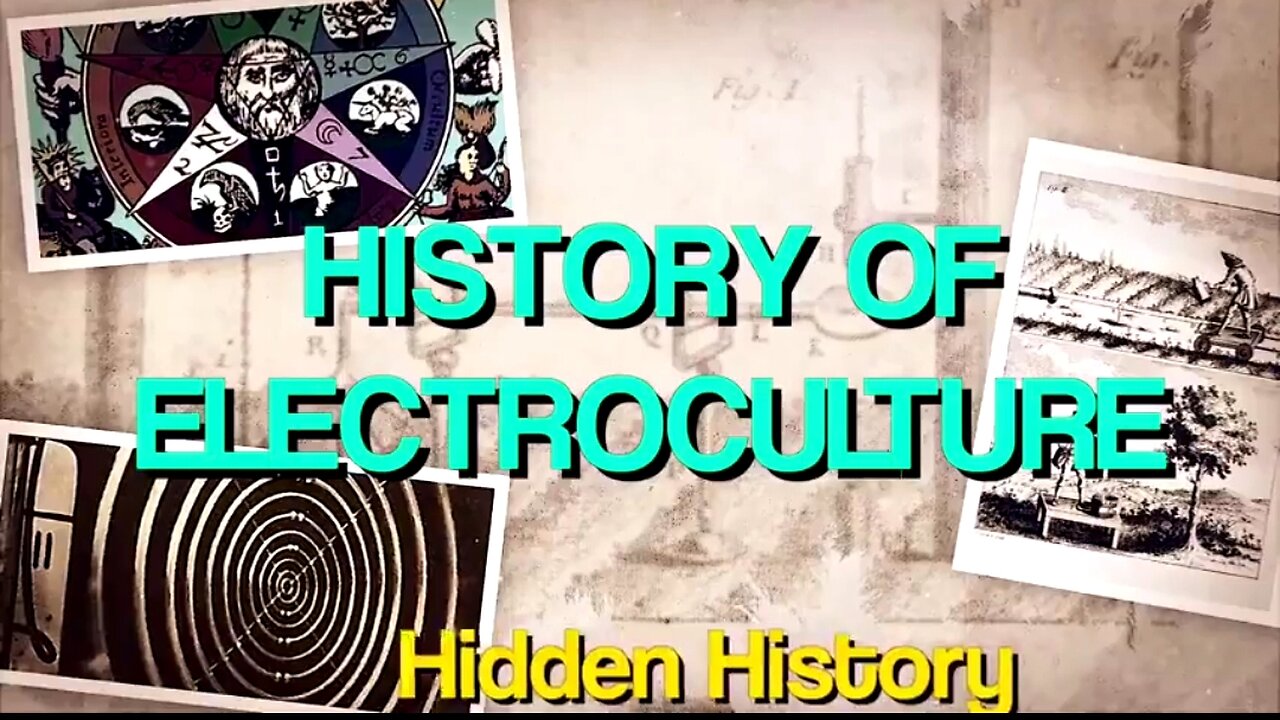ELECTROCULTURE HISTORY - HOW DOES ELECTROCULTURE WORK ⚡