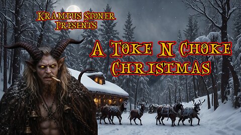 A toke n choke christmas special