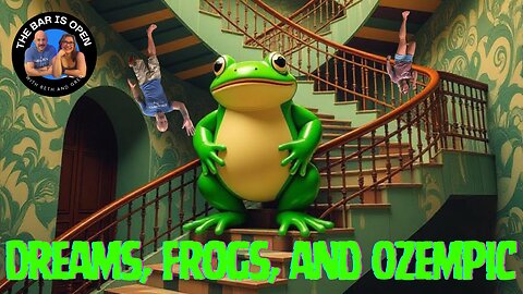 Dreams, Frogs, and Ozempic - TBIO 532