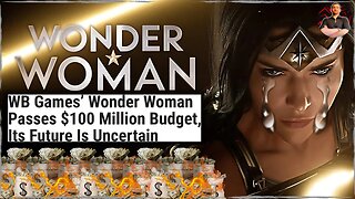 Wonder Woman DISASTER! $100M WASTED on a Game in Development HELL!