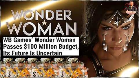 Wonder Woman DISASTER! $100M WASTED on a Game in Development HELL!