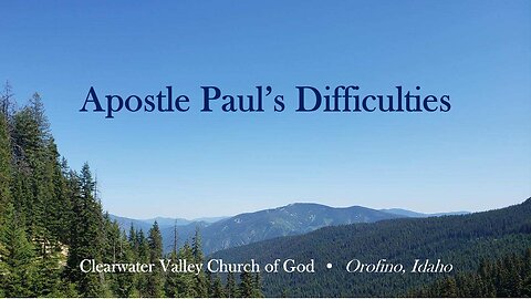Apostle Paul's Difficulties