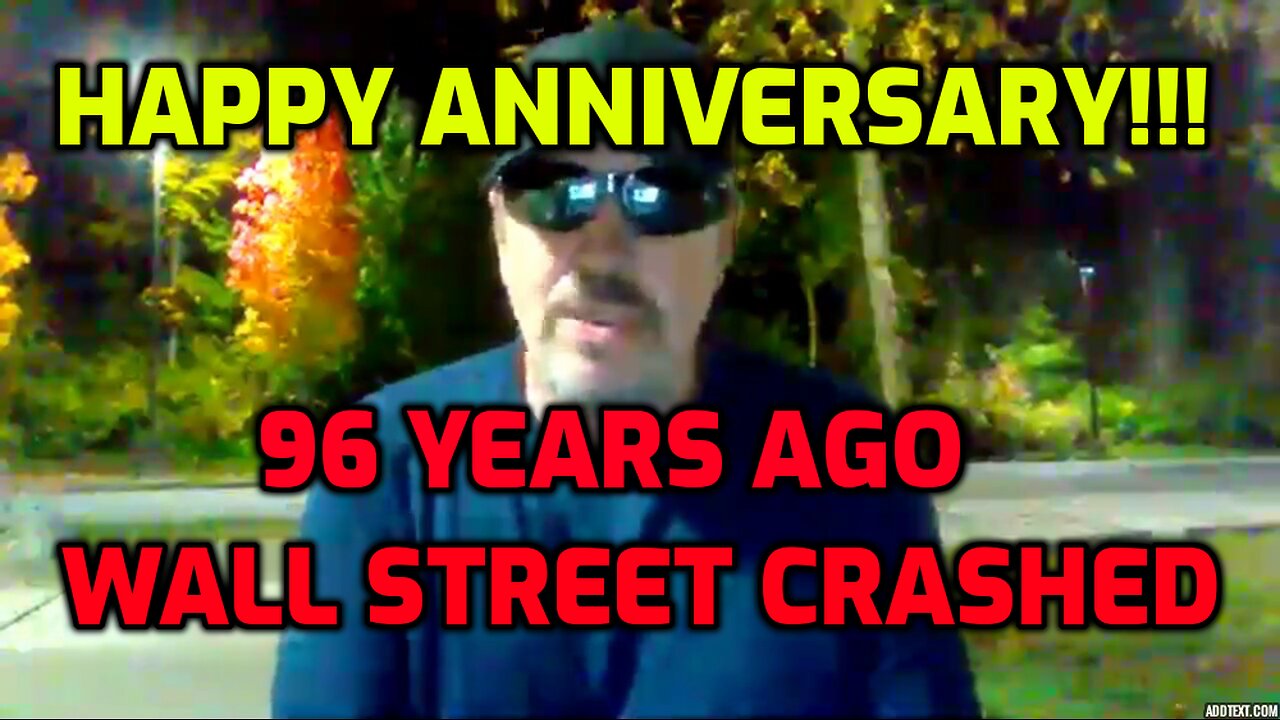 WALL STREET CRASHED 96 YEARS AGO THIS FRIDAY - JUST SAYIN.... (SHARE)