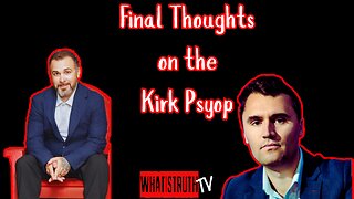 #273 Final Thoughts on The Charlie Kirk Assassination