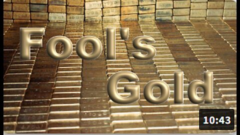 Fool's Gold, Treasury Dept. Police Officer says the gold is there. But is it real?