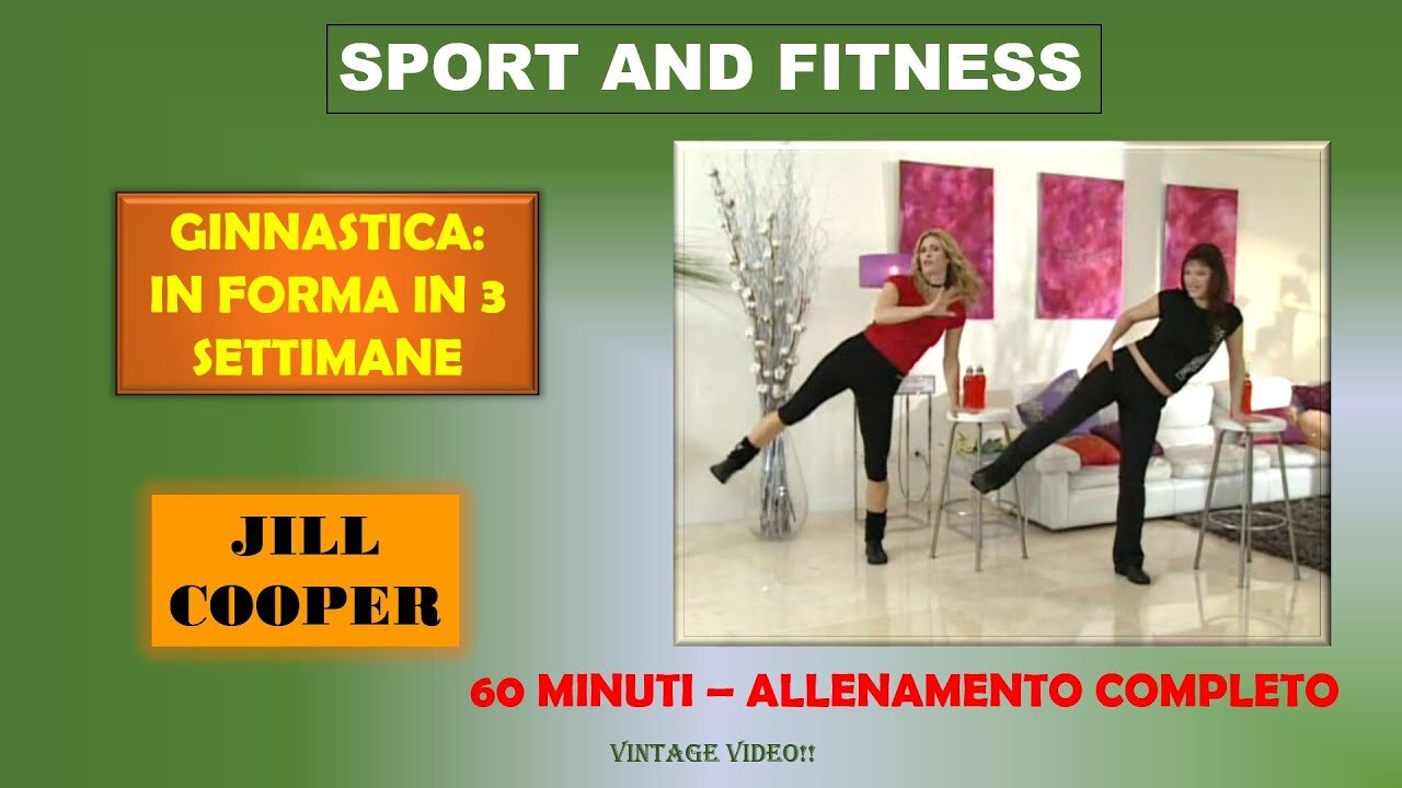 Jill Cooper – In forma in 3 settimane: allenamento completo per vita stretta e corpo tonico
