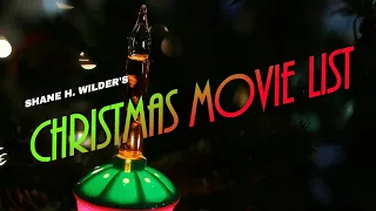 The Christmas Movie List
