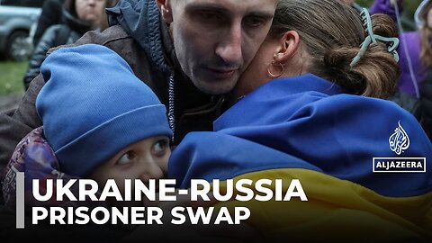 Ukraine and Russia prisoner exchange: Hopeful families wait for loved ones
