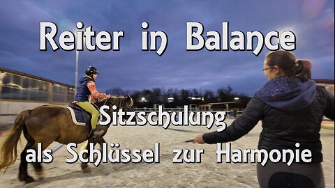 Reiter in Balance – Sitzschulung als Schlüssel zur Harmonie