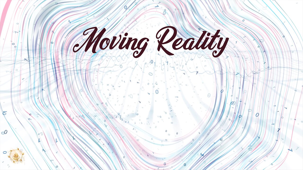 Moving Reality 432hz