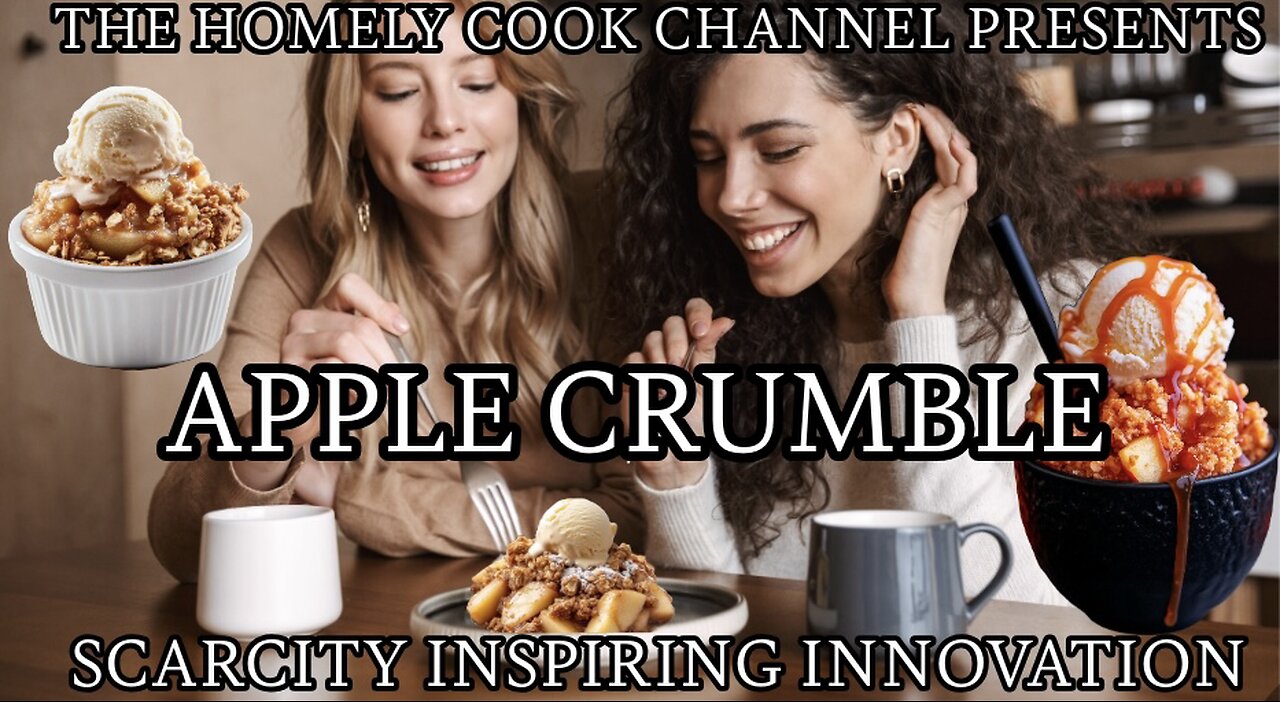 APPLE CRUMBLE: THE HUMBLE CRUMBLE