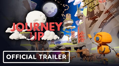 Journey Up - Official Launch Trailer