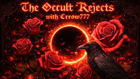 The Occult Rejects with Crrow777