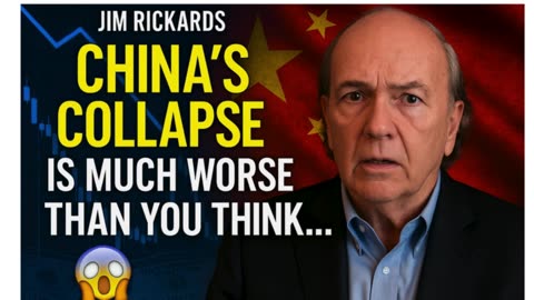 😱 Jim Rickards Warns: The China Crash Will Shock the World