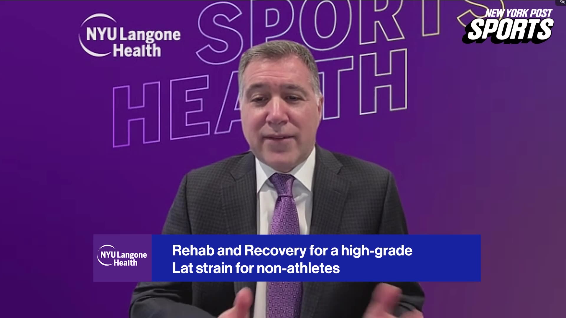 NYU Langone's Mark Harrison, MD, explains Luis Gil's recovery process from a high-grade right lat strain