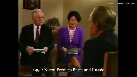 Richard Nixon Predicted Putin and Russia (1994)