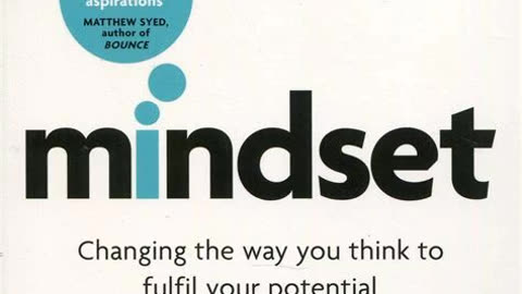 Mindset by Carol Dweck | Summary