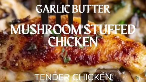 Garlic Butter Mushroom Stuffed Chicken 🧄🧀🍄