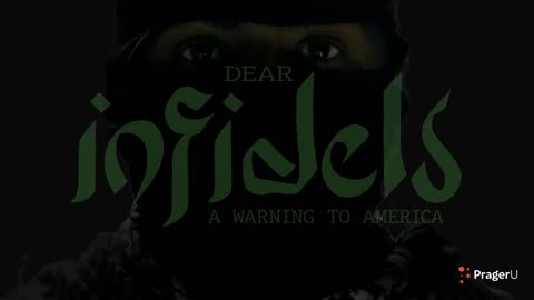 Dear Infidels_ A Warning to America _ Full Documentary _ PragerU