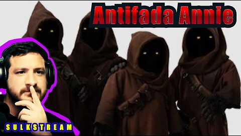 Sulk Stream #553 Antifada Annie