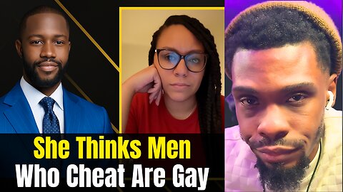 Therapist Debunks “Men Who Cheat Are Gay” Claim What Actually Matters