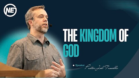 The Kingdom Of God | Part 3 | Pastor Joel Tassiello | No Excuses Ministries