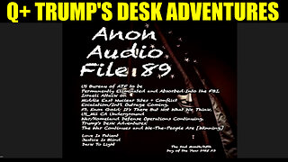 SG Anon 2.26.25 (File 89) 🔥 Q+ Trump's Desk Adventures, Mil Irregular War Ops