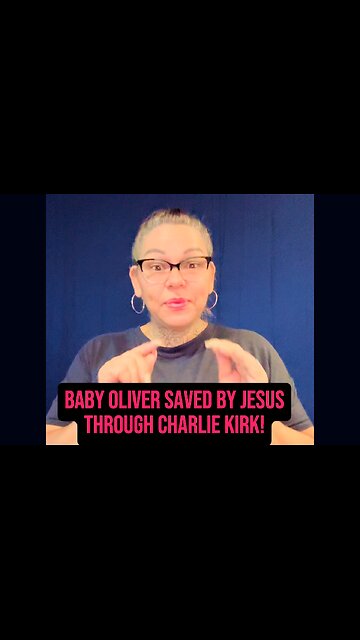 Baby Oliver Saved By Jesus Through Charlie Kirk 😍 #ASL #deaf #signlanguage