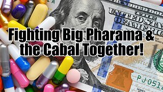 Let's Fight Big Pharma and the Election Rigging Cabal Together!