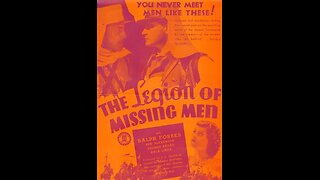 The Legion of Missing Men (1937) | Directed by Hamilton MacFadden