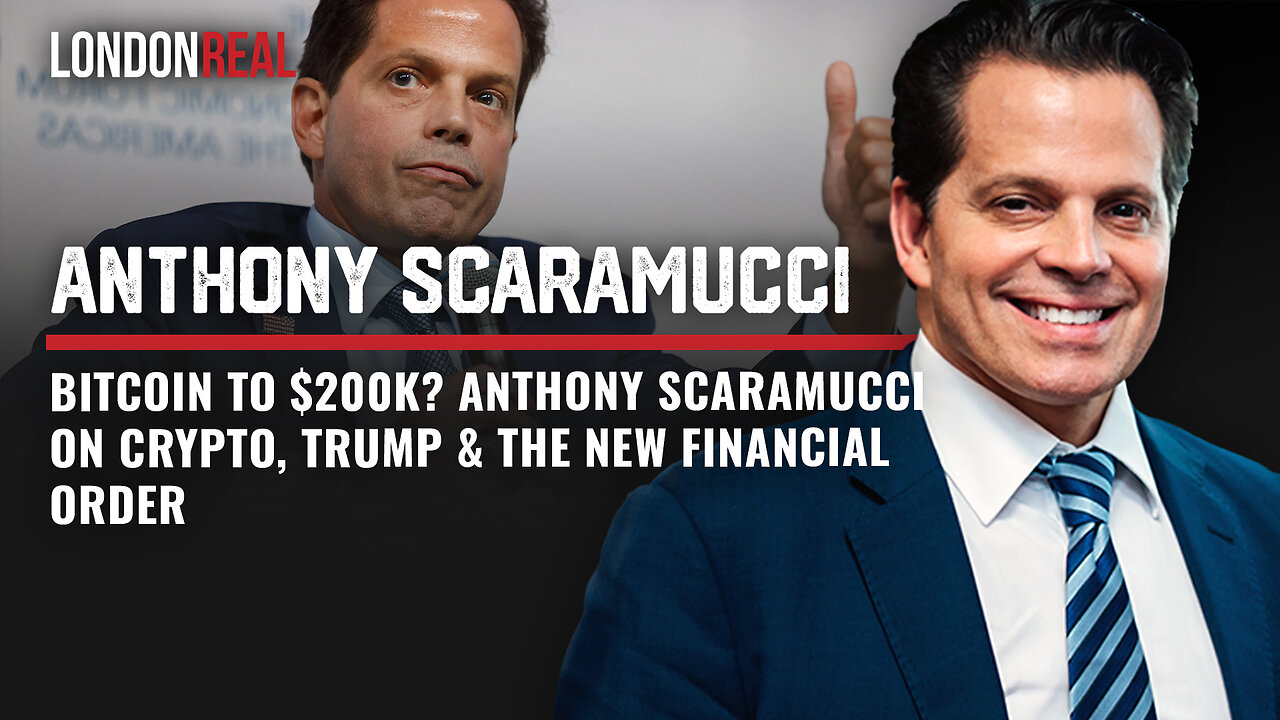 Bitcoin To $200K? Anthony Scaramucci on Crypto, Trump & The New Financial Order
