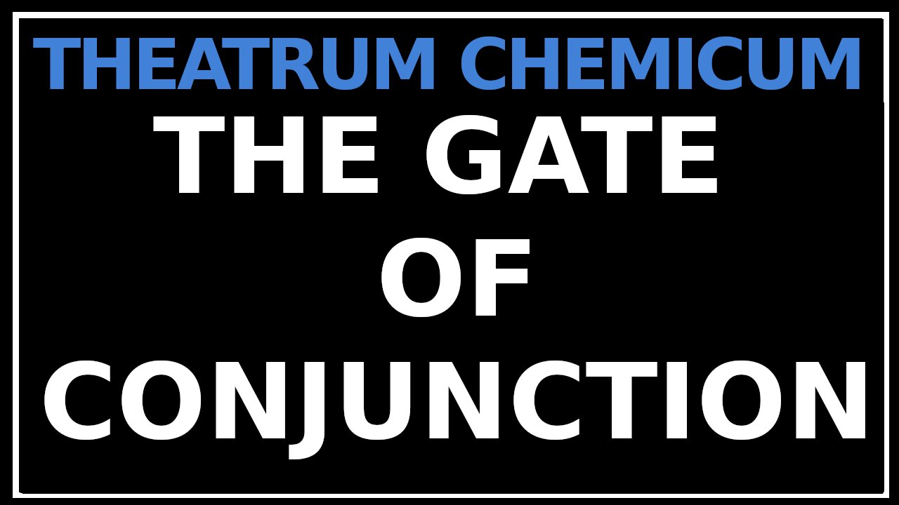 The Gate of Conjunction: Theatrum Chemicum Brittanicum