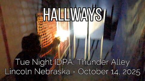 Thunder Alley IDPA - Hallways - October 14, 2025