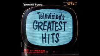 Television’s Greatest Hits: Volume 1 - TV Themes from the 50s & 60s (1986) [Full Album]