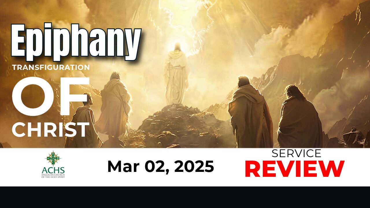 "Transfiguration of Christ" Last Sunday of Epiphany 2025