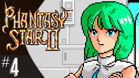 Phantasy Star II (part 4) | The Gang's All Here