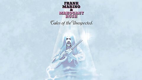 Frank Marino & Mahogany Rush - Tales of the Unexpected (1979) [Full Album]